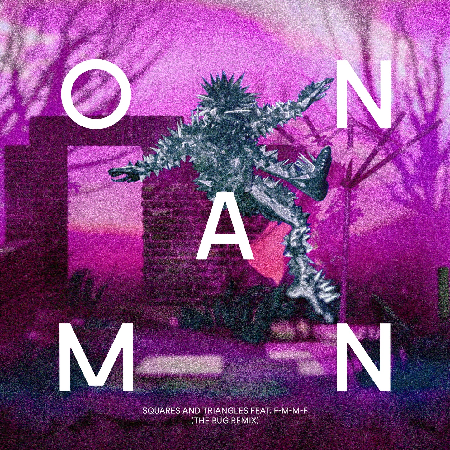 On Man (ft. F-M-M-F) - Squares and Triangles (The Bug Remix)