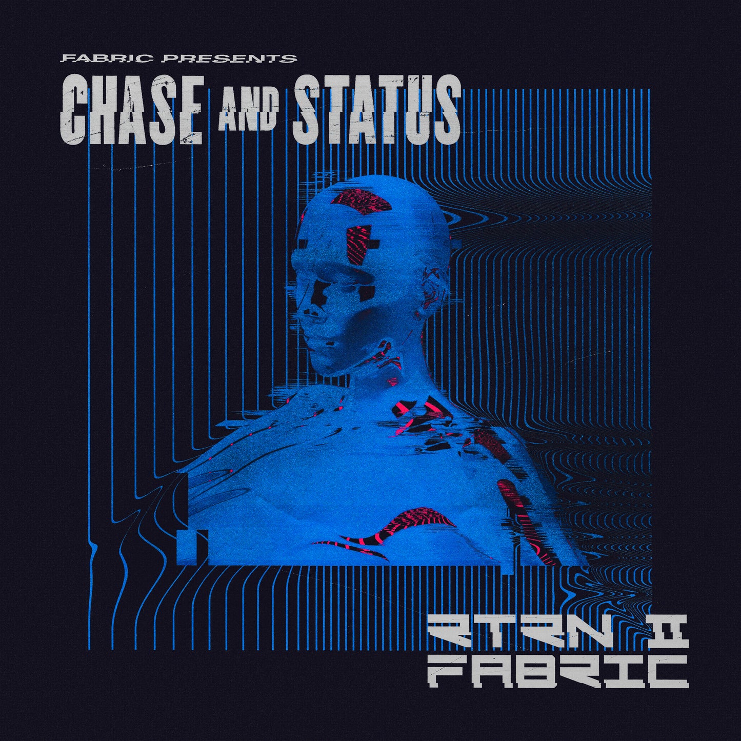 fabric presents Chase & Status - RTRN II FABRIC Vinyl WAVs And Mix