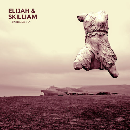 Elijah & Skilliam - FABRICLIVE 75