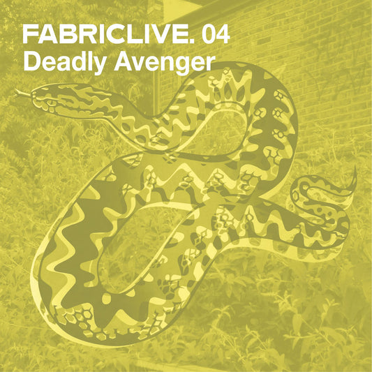 Deadly Avenger - FABRICLIVE 04