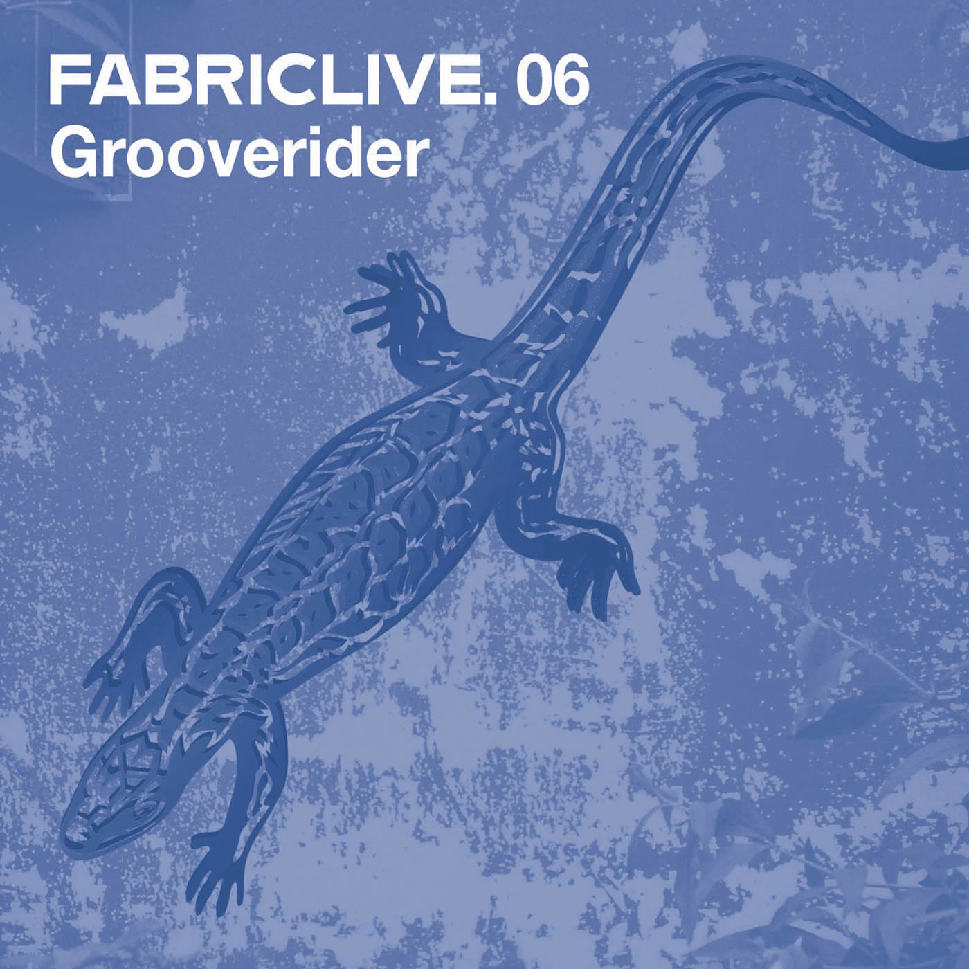 Grooverider - FABRICLIVE 06