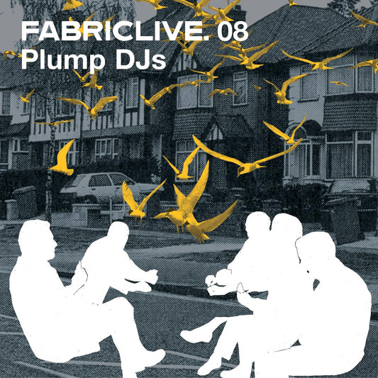 Plump DJs - FABRICLIVE 08