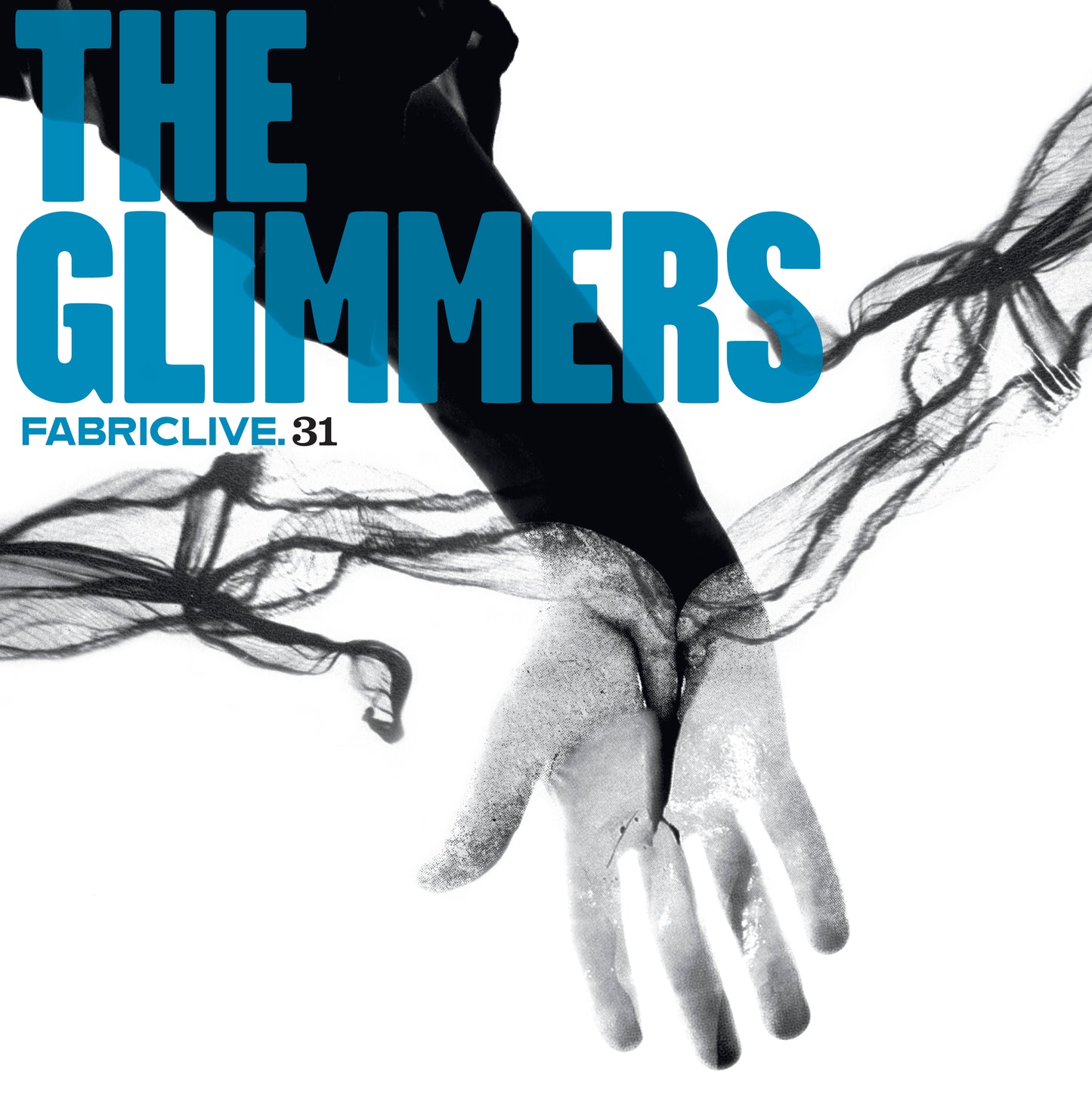 The Glimmers - FABRICLIVE 31